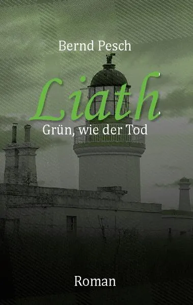 Cover: Liath - Grün wie der Tod