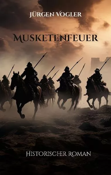 Cover: Musketenfeuer
