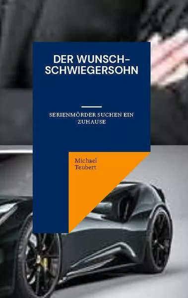 Cover: Der Wunsch-Schwiegersohn