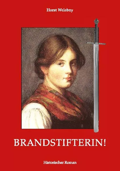 Cover: Brandstifterin!