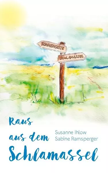 Cover: Raus aus dem Schlamassel