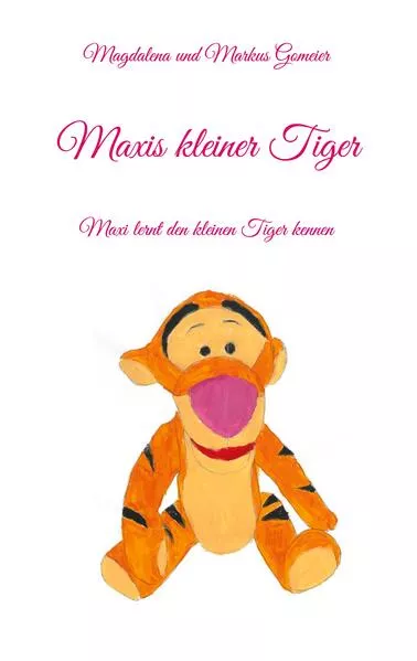 Cover: Maxis kleiner Tiger