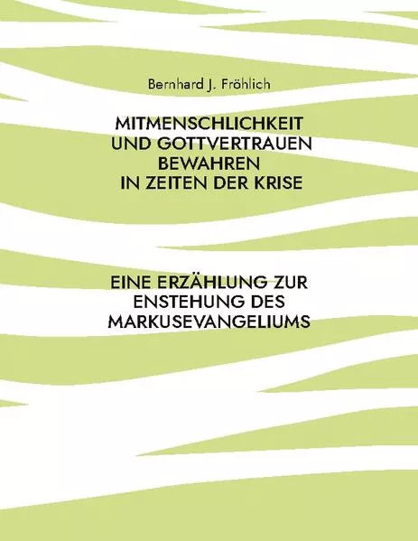 Cover: Mitmenschlichkeit und Gottvertrauen bewahren in Zeiten der Krise