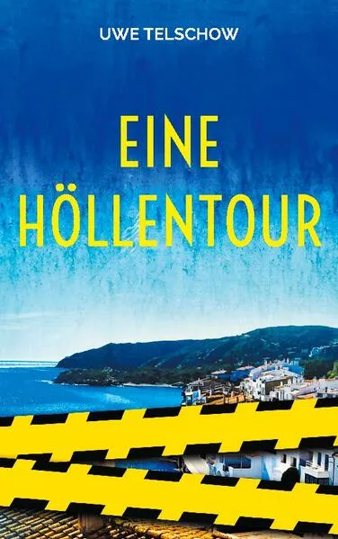 Cover: Eine Höllentour