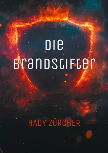 Die Brandstifter