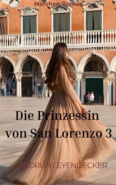 Die Prinzessin von San Lorenzo 3</a>