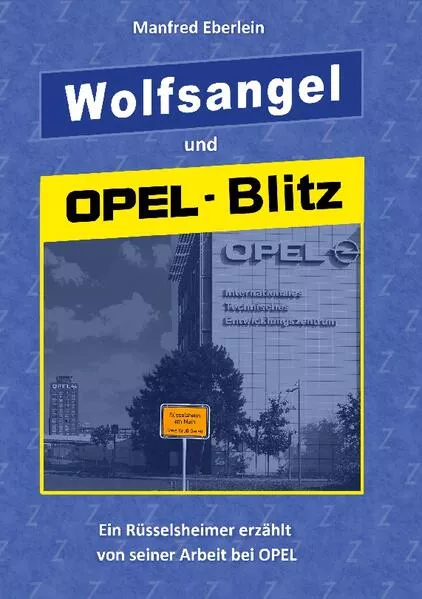 Cover: Wolfsangel und Opel-Blitz