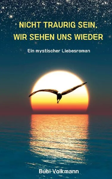 Cover: Nicht traurig sein, wir sehen uns wieder