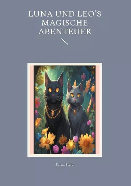 Cover: Luna und Leo's magische Abenteuer