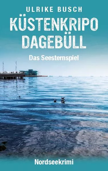 Küstenkripo Dagebüll - Das Seesternspiel</a>