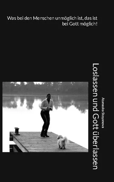 Cover: Loslassen und Gott überlassen