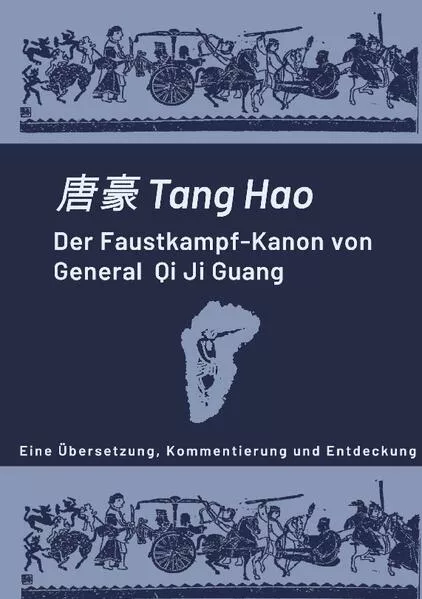 Cover: Der Faustkampf-Kanon von General Qi Ji Guang