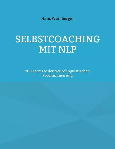 Selbstcoaching mit NLP