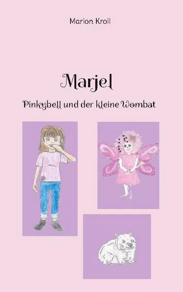 Cover: Marjel Pinkybell und der kleine Wombat