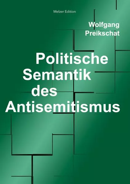 Cover: Politische Semantik des Antisemitismus