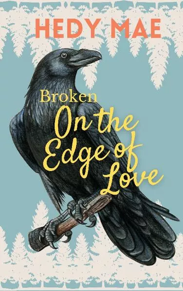 Cover: Broken - On the Edge of Love