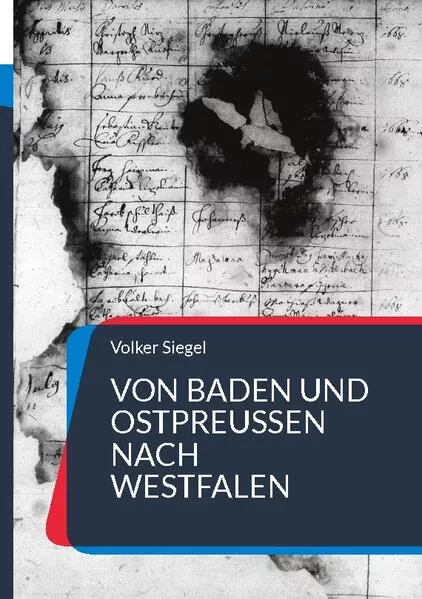 Cover: Von Baden und Ostpreußen nach Westfalen