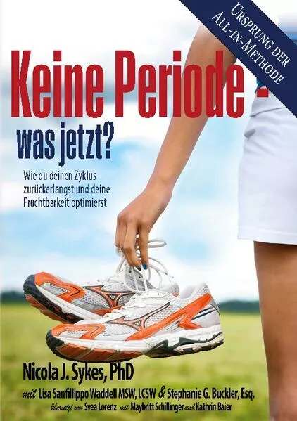 Cover: Keine Periode - was jetzt?