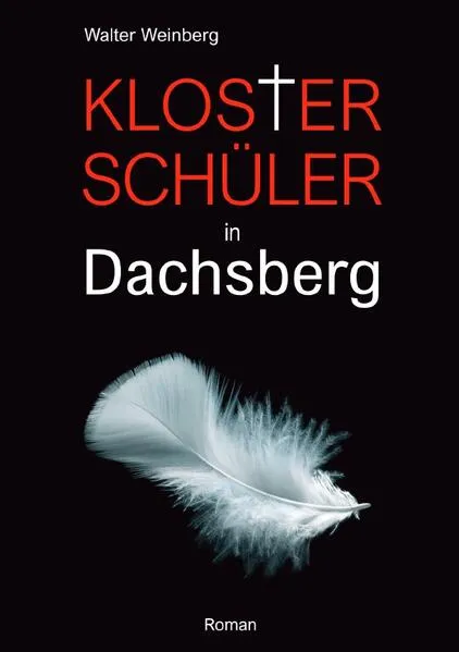 Cover: Klosterschüler in Dachsberg
