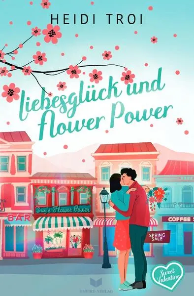 Sweet Valentine / Liebesglück und Flower Power
