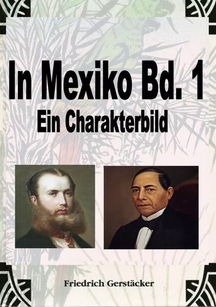 In Mexiko Bd. 1