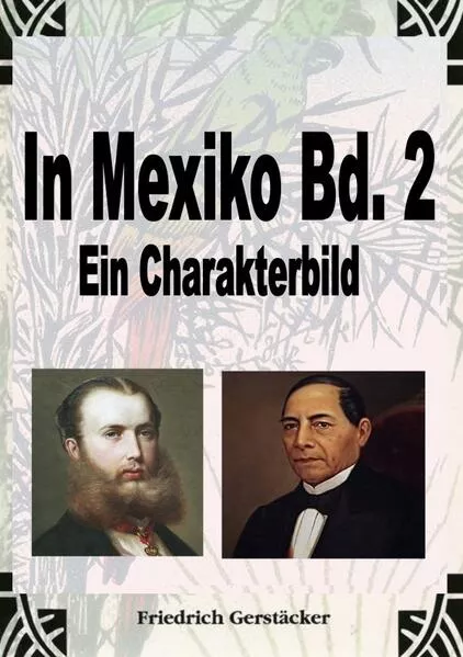 In Mexiko Bd. 2