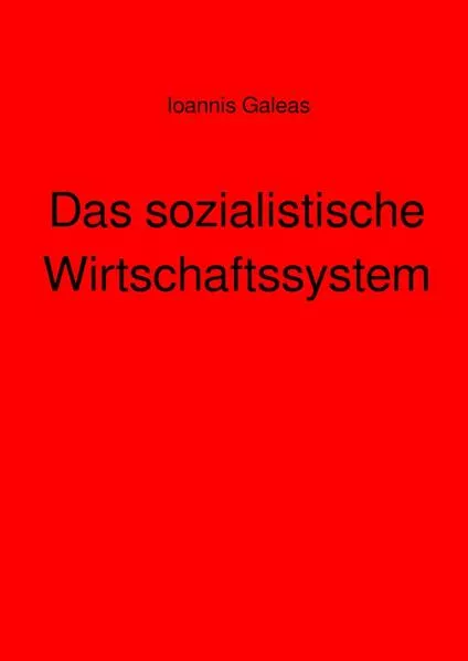 Cover: Das sozialistische Wirtschaftssystem