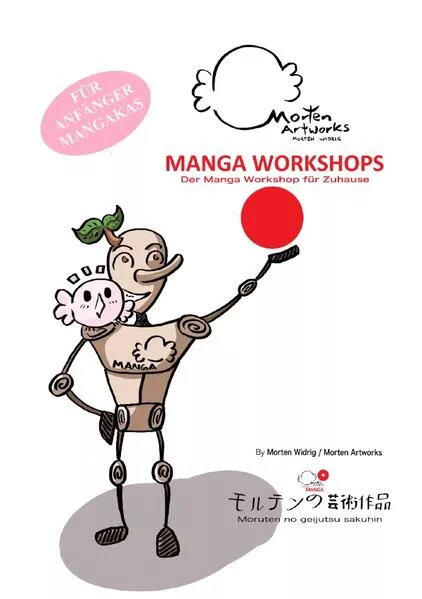 Cover: Morten Artworks Manga Workshop - Der Manga Workshop für Zuhause