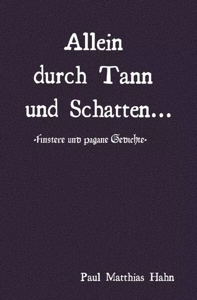 Cover: Allein durch Tann und Schatten