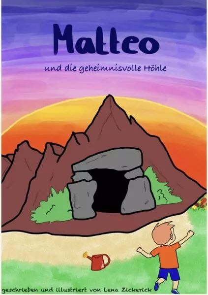 Matteo und die geheimnisvolle Höhle