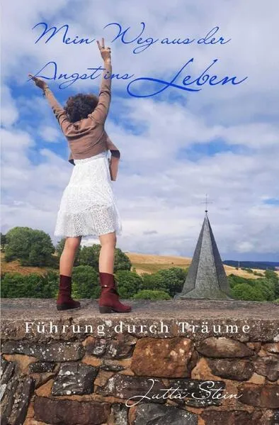 Cover: Führung durch Träume - Mein Weg aus der Angst ins Leben