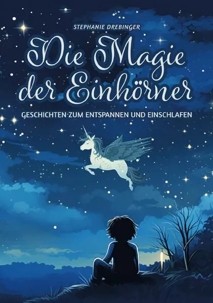Cover: Die Magie der Einhörner