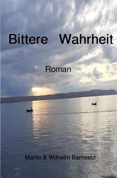 Cover: Bittere Wahrheit