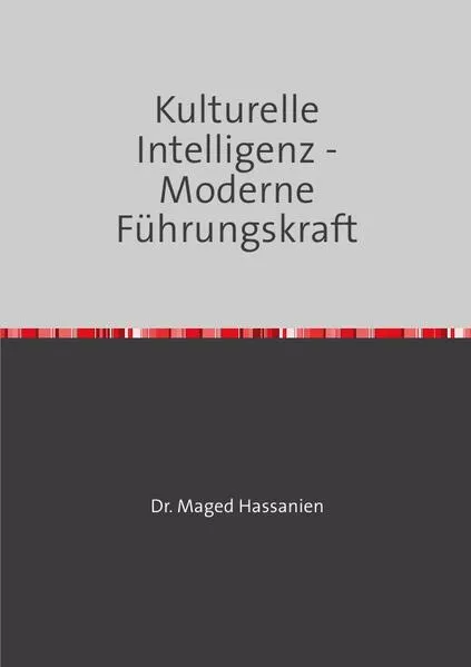 Cover: Kulturelle Intelligenz - Moderne Führungskraft
