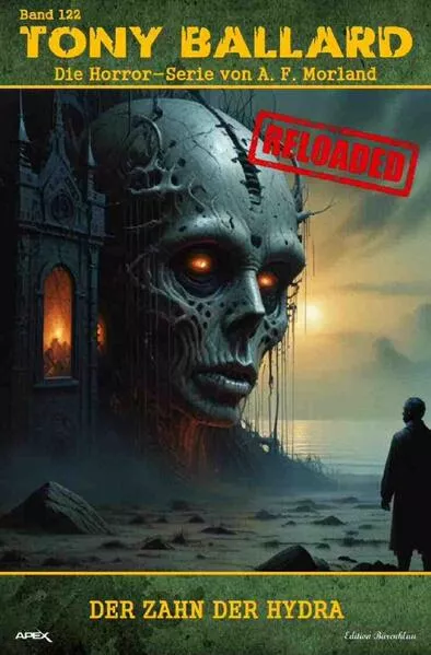 Cover: Tony Ballard - Reloaded, Band 122: Der Zahn der Hydra