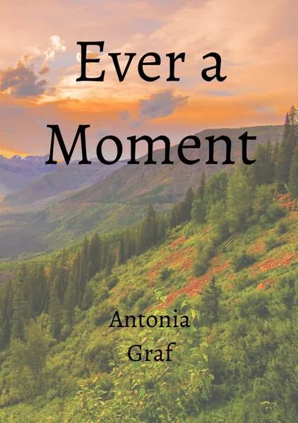 Cover: Ever a Moment