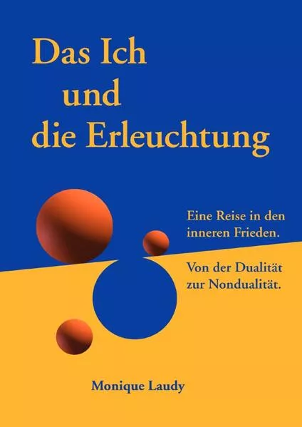 Cover: Das Ich und die Erleuchtung