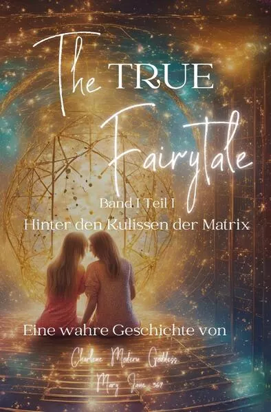 Cover: The true FairyTale / The true FairyTale Band 1