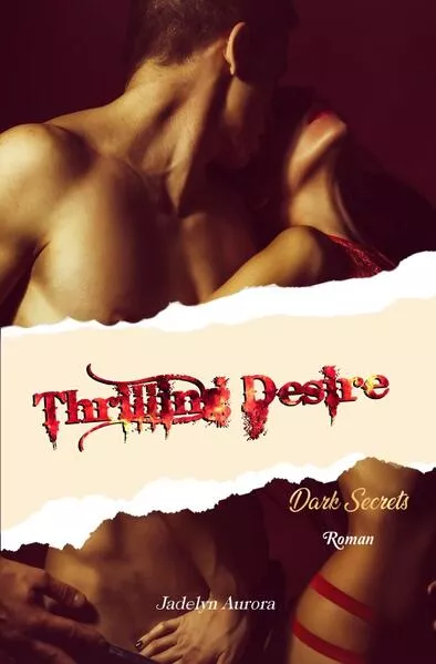 Cover: Thrilling Desire - Dark Secrets