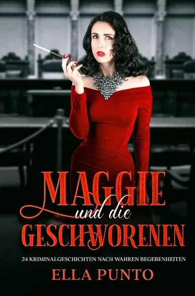 Cover: Maggie und die Geschworenen
