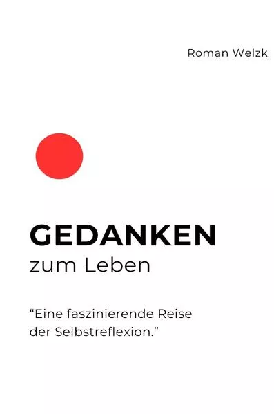 Cover: Gedanken zum Leben - Hardcover
