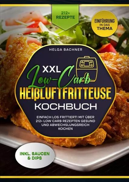 XXL Low-Carb Heißlufrfritteuse Kochbuch</a>