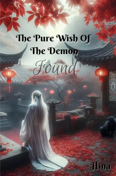 The Wish / The Pure Wish Of The Demon