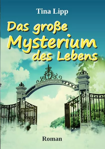 Cover: Das große Mysterium des Lebens