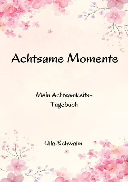 Achtsame Momente