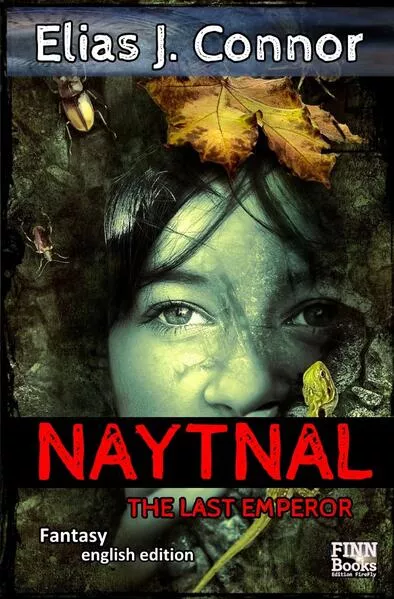 Cover: Naytnal / Naytnal - The last emperor (english edition)