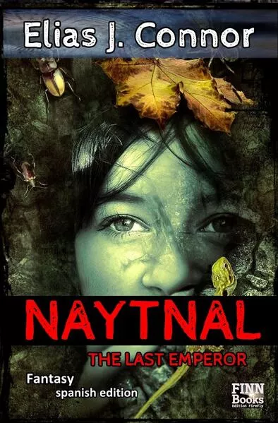 Cover: Naytnal / Naytnal - The last emperor (spanish edition)