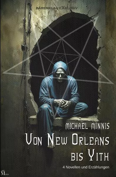 Cover: Von New Orleans bis Yith: Vier Novellen und Erzählungen