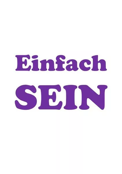 Cover: Einfach SEIN