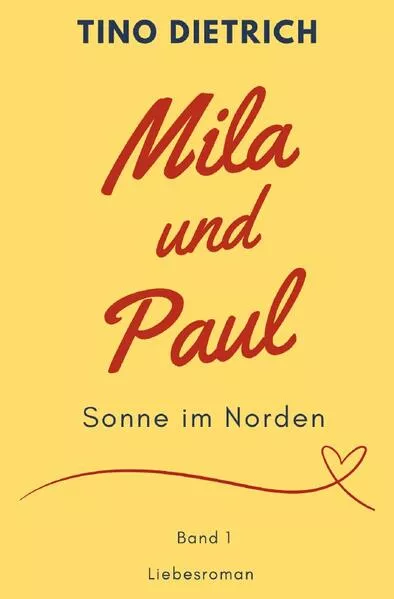 Cover: Mila und Paul / Mila und Paul: Sonne im Norden